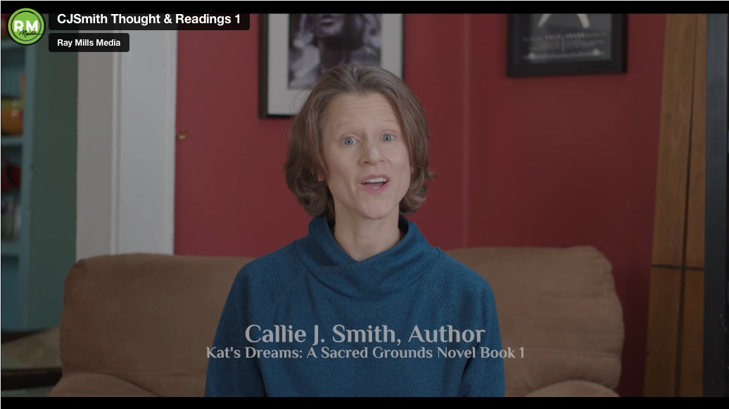 Thoughts and Readings, Part 1 (Kat’s Dreams) – Callie J. Smith