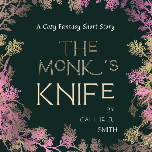 Practicing Impatience and “The Monk’s&nbsp;Knife”