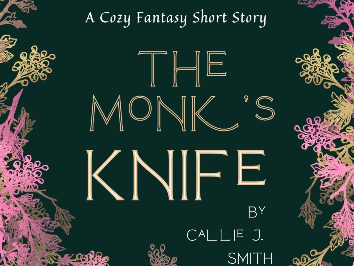 Practicing Impatience and “The Monk’s&nbsp;Knife”